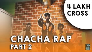 CHACHA RAP PART 2  AMAN KALAKAR  JHARKHAND HINDI RAP SONG 2020  NEW VIRAL SONG [upl. by Erdnaid]