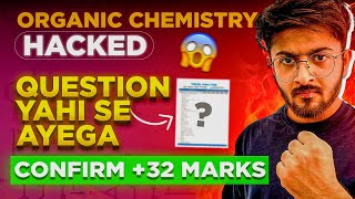 🔴JEE 2024  Organic Chemistry Hacked 🔥 Confirm 32 Marks  Fix you Organic iit jee [upl. by Anavahs]