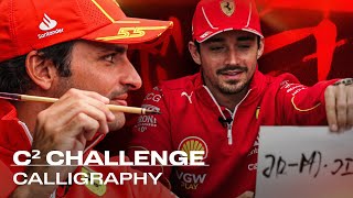 C² Challenge  Calligraphy Class with Charles Leclerc amp Carlos Sainz [upl. by Neersin605]