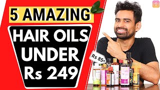 5 Amazing Hair Oils in India under Rs 249 that You Should Try Not Sponsored [upl. by Gratiana486]