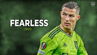 Cristiano Ronaldo 202223 • Fearless • Skills amp Goals  HD [upl. by Schlenger]