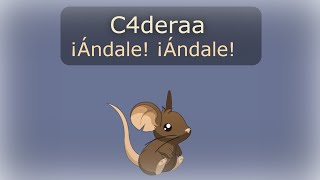 Transformice  C4deraa 25k «¡Ándale ¡Ándale» [upl. by Shaun]