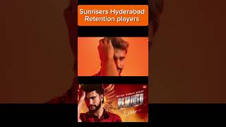 Sunrisers Hyderabad Retention Players list 2025  ipl retention 2025  bcci  srh retentions [upl. by Bull]