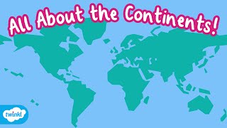 How Many Continents Are There in the World  What is a Continent For Kids [upl. by Nanreh479]