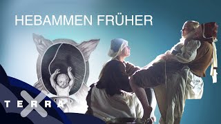 5 Fakten So haben Hebammen früher gearbeitet  Terra X [upl. by Coray]