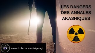 ⚠️Annales Akashiques  DANGER ⚠️ [upl. by Nitaf54]