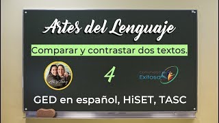 4Artes del Lenguaje GED en español🤗📚😍Comparar y contrastar [upl. by Yanehc]