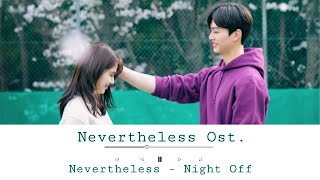 เนื้อเพลงซับไทย 나이트 오프 Night Off알고 있지만 Nevertheless  Nevertheless OST [upl. by Yvonner]