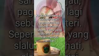 Semanis kopi quotes setiapyangkulakukanuntukdirimu shortsvideo [upl. by Novick]