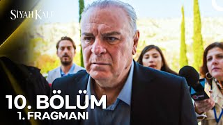 Siyah Kalp 10 Bölüm 1 Fragmanı  quotSumru Şansalanla Evliliğimi Bitirme Kararı Aldımquot [upl. by Caddaric]