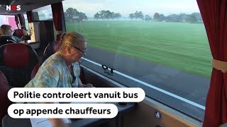 POLITIE Controle op appende chauffeurs vanuit de touringcar [upl. by Acinomahs]