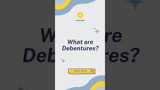 what are Debentures  debentures explained for beginners debentures accounting finance [upl. by Ardnohsed]