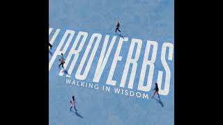 Proverbs  Wisdoms Teachability [upl. by Anev]