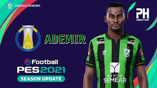 FACE DO ADEMIR AMÉRICA MG PES 2021 [upl. by Lesab]