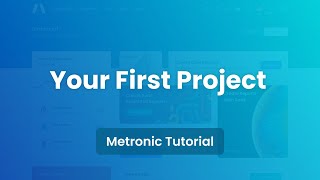 Your First Project  Metronic 8 Admin Template [upl. by Dryfoos644]