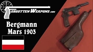 Bergmann Mars 1903 Pistol [upl. by Nies]