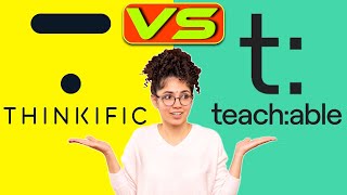 Thinkific vs Teachable Which One Should You Choose Key Features to Consider [upl. by Peterec]