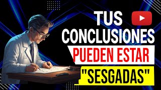 Claridad 👨‍🏫Desmitificando Sesgos en Investigación Mejora la Calidad de las conclusiones [upl. by Attegroeg]