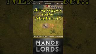 Bring vegetable backyards to the next level  Manor lords manorlords gamingguide [upl. by Eiralam]