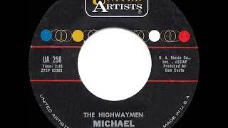 1961 HITS ARCHIVE Michael Row The Boat Ashore  Highwaymen a 1 record [upl. by Lamahj883]