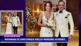 ASÍ FUE EL MATRIMONIO DE JORGE ENRIQUE ABELLO Y MARISABEL GUTIÉRREZ [upl. by Marya]