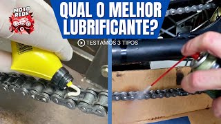 QUAL MELHOR LUBRIFICANTE PARA CORRENTE DE MOTO  Porque não usar graxa branca [upl. by Gordy]