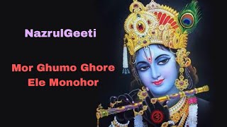 Mor Ghumo Ghore Ele Monohor  Nazrul Geeti  covered By Anindita Banerjee [upl. by Rabaj]