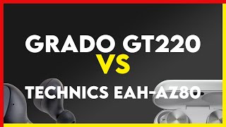 Grado GT220 vs Technics EAHAZ80 Comparison [upl. by Lanaj]