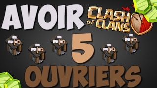 TUTO  AVOIR SES 5 CABANES DOUVRIERS  CLASH OF CLANS [upl. by Brufsky]