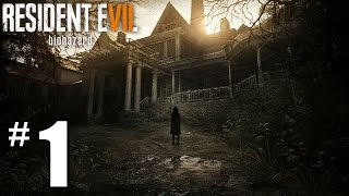 Resident Evil 7 Walkthrough Part 1  First Time Playthrough  How To Beat RES 7 PS4 Gameplay [upl. by Yelena66]