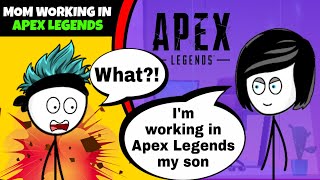 What if a Gamer Mom works in Apex Legends  part 1 [upl. by Utham]