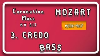 Bass  Mozart  3 Credo Coronation Mass KV 317 [upl. by Sucramaj]