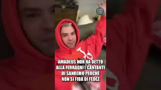 Sanremo 2023 Amadeus non ha detto i cantanti in gara alla Ferragni ecco perchè [upl. by Harv]