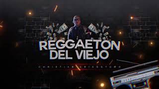 🔥💥MIX REGGAETON DEL VIEJO 🔝 REMIX MUSIC ❌ REGGAETON🔥 VIEJO PARA 💣PERREAR💣💥🔥 [upl. by Euqinamod980]