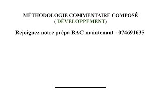 Méthode COMMENTAIRE COMPOSÉ  le DÉVELOPPEMENT  Sujet de type 2 [upl. by Bernhard]