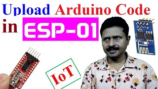 Project How to upload program code in ESP01 using USB to TTL converter FT232RL [upl. by Claudell453]