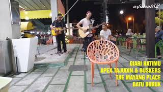 Diari Hatimu  Cover By Apex Tajudin amp Buskers [upl. by Rafael]