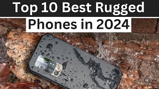 Discover The Ultimate Rugged Phones Of 2024 Top 10 Picks [upl. by Peppi]