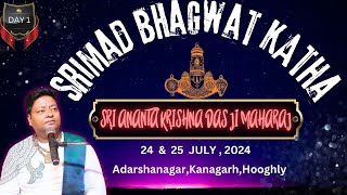 LIVE  Shrimad Bhagwat Katha  DAY 1  Sri Ananta Krishna Das Ji Maharaj  AdarshanagarHooghly [upl. by Ardnekal126]