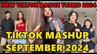 TIKTOK DANCE MASHUP SEPTEMBER 2024  TIKTOK DANCE TREND 2024 [upl. by Ydna]