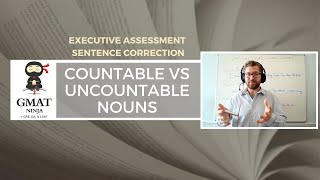 GMAT Ninja SC Ep 13 Countable vs Uncountable Nouns [upl. by Pass]