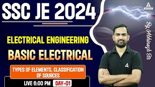 SSC JE 2024  Basic Electrical Engineering  SSC JE Electrical Classes by Abhinesh Sir [upl. by Yentterb]