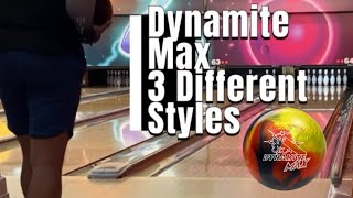 Dynamite Max by Swag Bowling  3 Different Styles [upl. by Erskine]