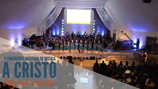 EN EL MONTE CALVARIO  CORO INFANTIL CACH  quotV ENCUENTRO NACIONAL DE MÚSICAquot PRONTO EN DVD [upl. by Dunning]