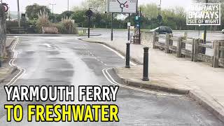 Yarmouth Ferry to Freshwater  Isle of Wight Highways amp Byways [upl. by Eiaj]