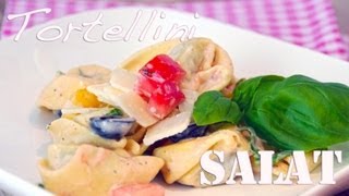 Tortellini Salat fürs Grillen im Sommer  Nudelsalat Rezept von einfachKochen [upl. by Tilla]