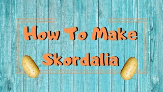 Healthy Quick and Easy Recipe  Skordalia [upl. by Marice]