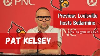 Louisville head coach Pat Kelsey previews game against Bellarmine [upl. by Kynan]