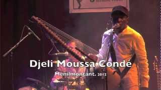 Djeli Moussa Condé Ménilmontant live 2012 [upl. by Llennaj]