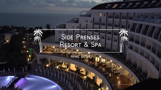 Side Prenses Resort amp Spa [upl. by Amlev818]